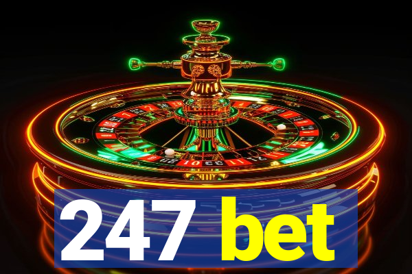 247 bet